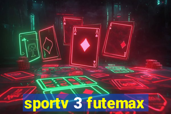 sportv 3 futemax